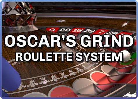 oscar's grind strategy|Oscar's Grind Roulette Strategy Explained .